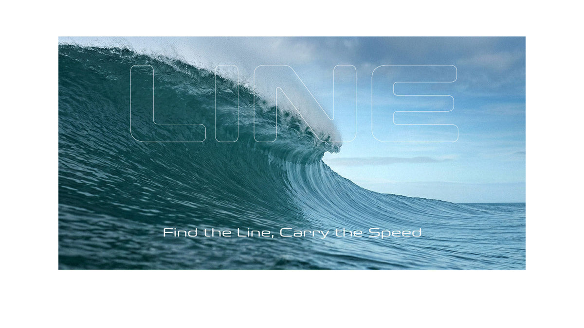 A large hollow wave pitching over open ocean with the word "LINE" overlaid in large outline lettering and the text "Find the Line, Carry the Speed" below